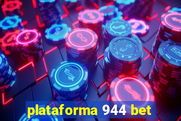 plataforma 944 bet